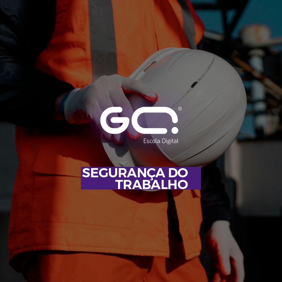 Curso de Segurança do Trabalho